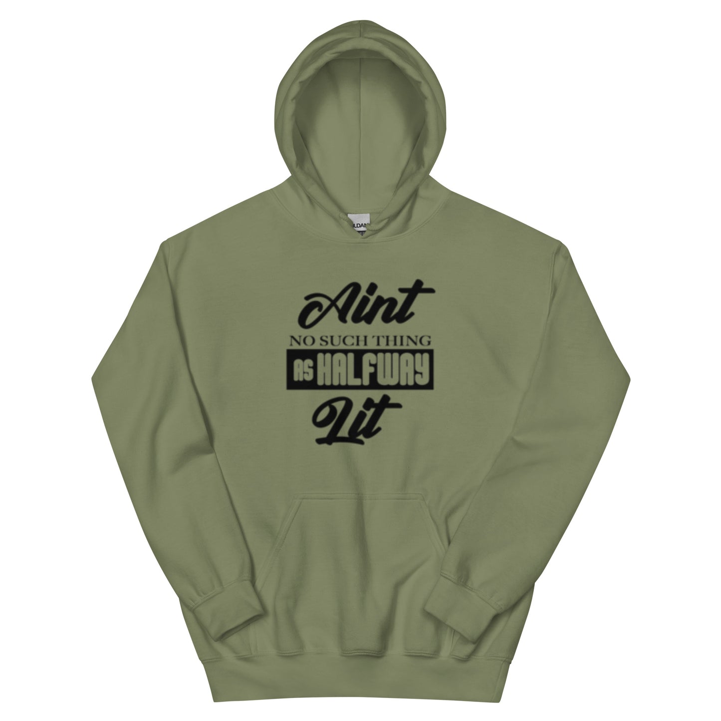 No Halfway Lit Hoodie